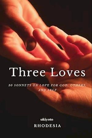 Three Loves