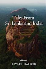 Tales from Sri Lanka and India