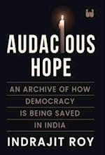 Audacious Hope