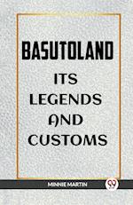 BASUTOLAND ITS LEGENDS AND CUSTOMS