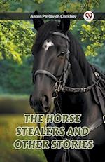 THE HORSE STEALERS AND OTHER STORIES