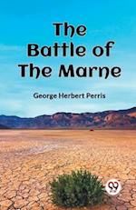 THE BATTLE OF THE MARNE