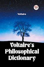 Voltaire's Philosophical Dictionary