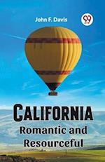 California Romantic and Resourceful