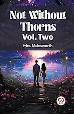 Not Without Thorns Vol. Two