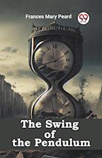 The Swing of the Pendulum