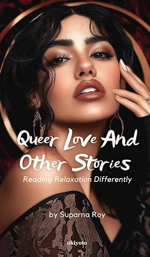 Queer Love and Other Stories