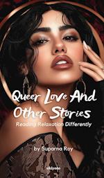 Queer Love and Other Stories