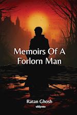 Memoirs Of A Forlorn Man