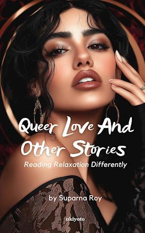 Queer Love and Other Stories