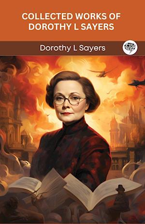 Collected Works of Dorothy L Sayers (Grapevine Press)