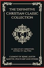 The Definitive Christian Classic Collection