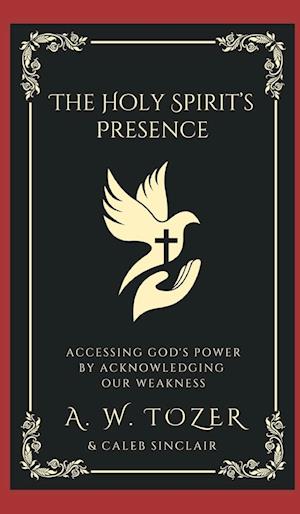 The Holy Spirit's Presence