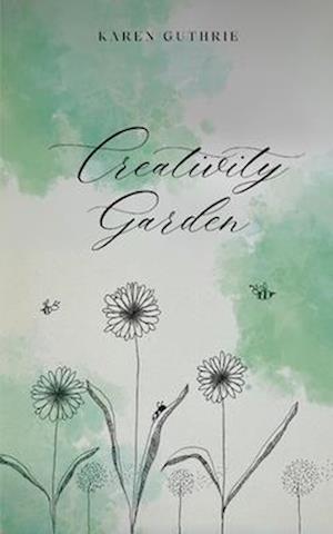 Creativity Garden