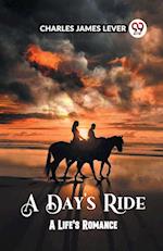 A Day's Ride A Life's Romance