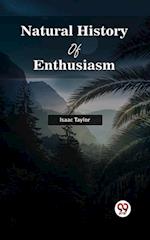 NATURAL HISTORY OF ENTHUSIASM