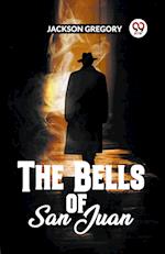 The Bells Of San Juan