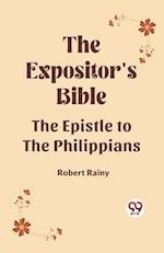 The Expositor's Bible The Epistle to the Philippians