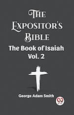 The Expositor's Bible The Book Of Isaiah Vol. 2