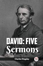 David: Five Sermons