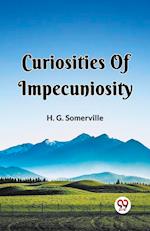 Curiosities Of Impecuniosity