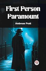 First Person Paramount