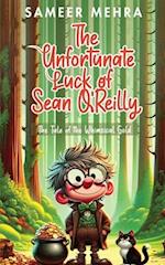 The Unfortunate Luck of Sean O'Reilly