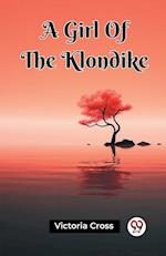 A Girl Of The Klondike