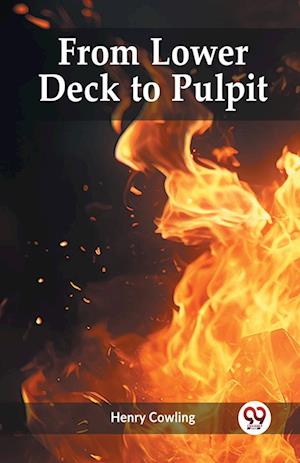 From Lower Deck to Pulpit