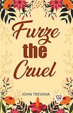 Furze the Cruel