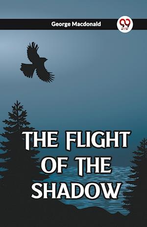 The Flight Of The Shadow