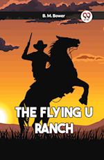 The Flying U Ranch