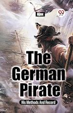 The German Pirate His Methods And Record
