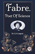 Fabre, Poet Of Science