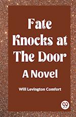 Fate Knocks at the Door A Novel