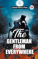 The Gentleman From Everywhere