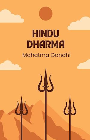 Hindu Dharma by Mahatma Gandhi