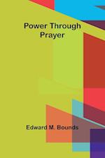 Power Through Prayer