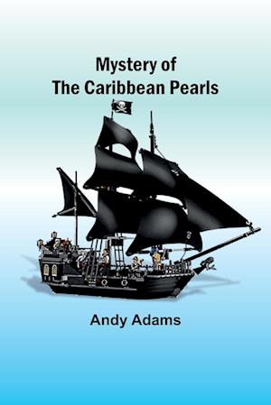 Mystery of the Caribbean Pearls