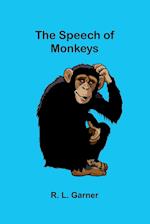 The Speech of Monkeys