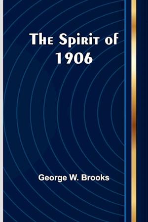 The Spirit of 1906