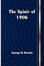 The Spirit of 1906