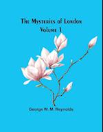 The Mysteries of London Volume 1