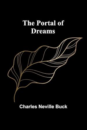 The Portal of Dreams