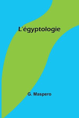 L'égyptologie