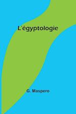 L'égyptologie