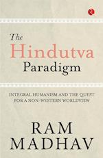 The Hindutva Paradigm