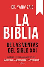 La Biblia de las ventas del siglo XXI