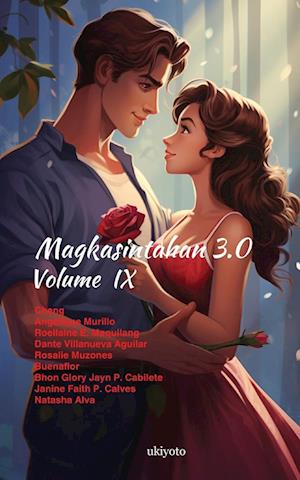 Magkasintahan 3.0 Volume IX