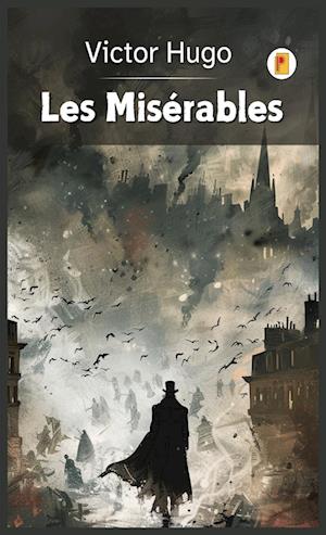 Les Misérables (French Edition)